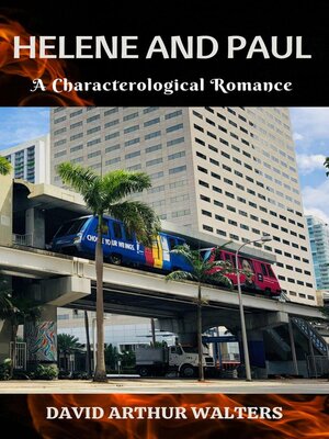 cover image of Helene and Paul--A Characterological Romance